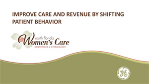 Improve Patient Care and Practice Revenue by Shifting Patient Behavior